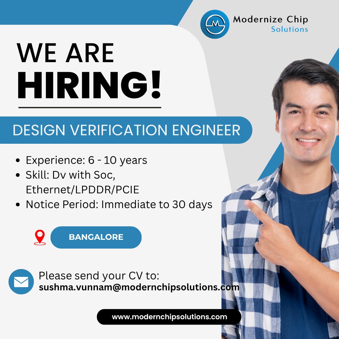 ModernizeChip's tweet image. #WeAreHiring | Design Verification Engineer
Experience: 6–10 years
Skills: DV with SoC, Ethernet, LPDDR, PCIe
NP: Immediate to 30 days
Location: Bangalore
Send your CV to: sushma.vunnam@modernchipsolutions.com
#Hiring #DesignVerification #SemiconductorJobs #BangaloreJobs