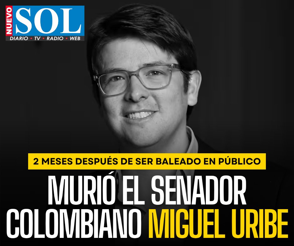 MUERE MIGUEL URIBE TURBAY, SENADOR Y CANDIDATO PRESIDENCIAL COLOMBIANO, TRAS EL ATENTADO QUE SUFRIÓ EN BOGOTÁ
El político, de 39 años, recibió varios disparos mientras intervenía en un acto de campaña en la capital del país