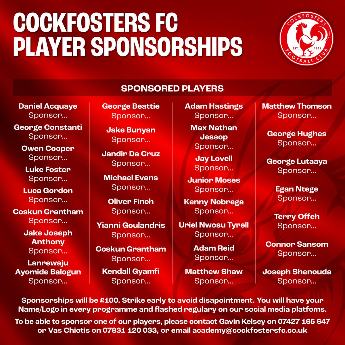 Cockfosters FC (@cockfostersfc) on Twitter photo PLAYER SPONSORSHIP!
DM this account or <a href="/gavin_kelsey/">gavin kelsey</a> or <a href="/VASCHIOTIS/">Vas Chiotis</a> to secure your player|s or follow the info on this artwork!
#UTC 🐓 PLAYER SPONSORSHIP!
DM this account or <a href="/gavin_kelsey/">gavin kelsey</a> or <a href="/VASCHIOTIS/">Vas Chiotis</a> to secure your player|s or follow the info on this artwork!
#UTC 🐓