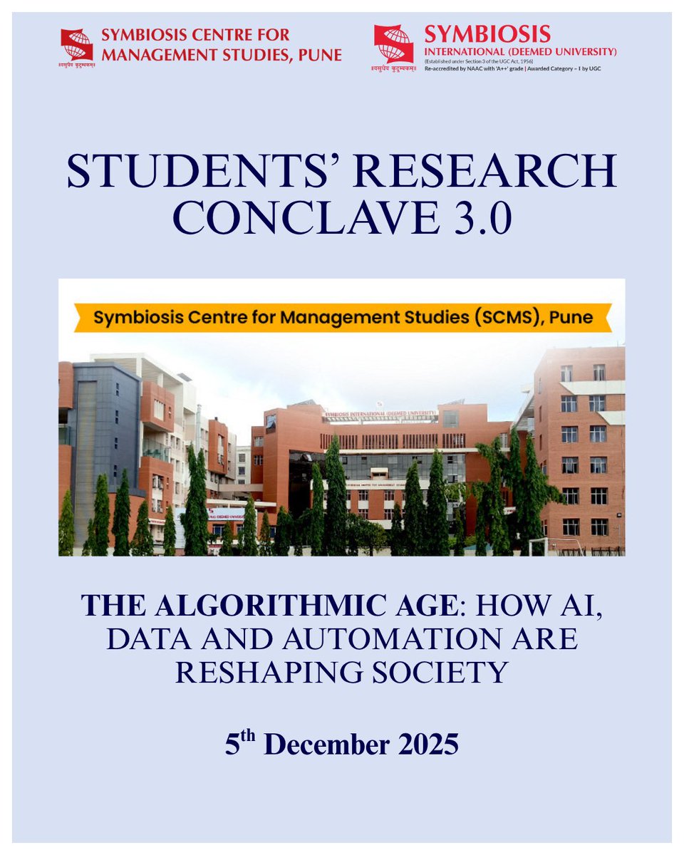 Announcing SCMS, Pune's Student Research Conclave 3.0.- On the theme "The Algorithmic Age: How AI, Data, and Automation Are Reshaping Society"
Register here unstop.com/p/students-res…
Click here for Brochure scmspune.ac.in/assets/pdf/SRC…
#SRC3  #SCMSPune #AI #Data #Automation