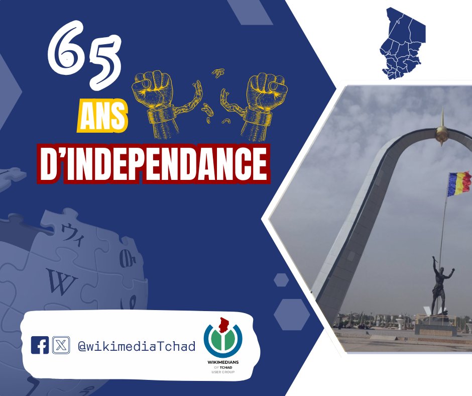 Aujourd’hui, nous honorons notre histoire et notre avenir 🇹🇩 Wikimédia Tchad vous souhaite une joyeuse fête de l’Indépendance #Tchad #IndépendanceDay #Adjib