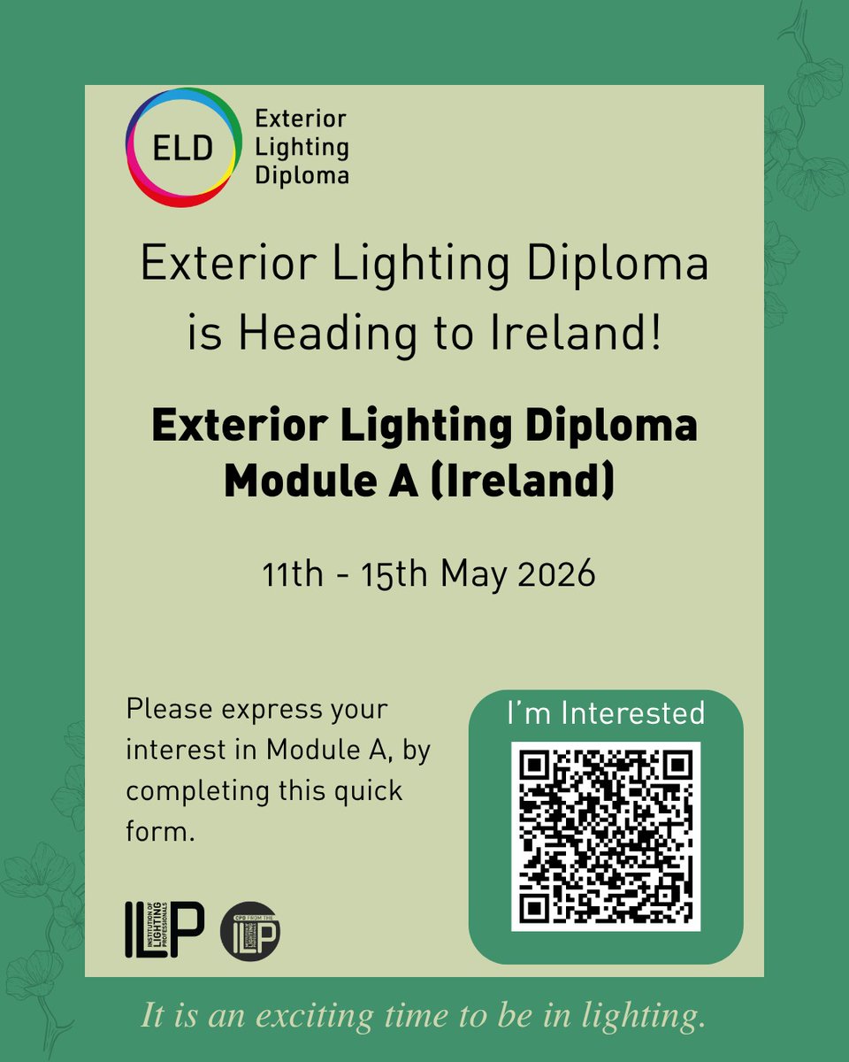 📢Announcement!📢
We are pleased to share that we are bringing our Exterior Lighting Diploma to Ireland.  Please express your interest in Module A by completing our short form 
docs.google.com/forms/d/e/1FAI…
#ILPCourses #ELD #CPD #LightingCommunity #Ireland