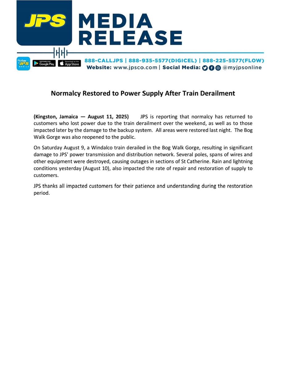JPS is reporting that normalcy has returned to customers who lost power due to the train derailment over the weekend, as well as to those impacted later by the damage to the backup system. All areas were restored last night. The Bog Walk Gorge was also reopened to the public.