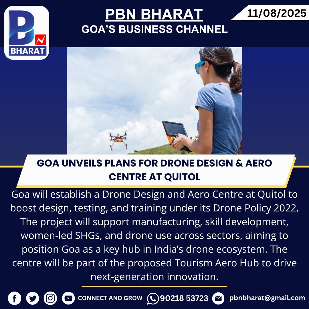 PBNBHARAT's tweet photo. Goa Unveils Plans for Drone Design &amp; Aero Centre at Quitol
#GoaDronePolicy #DroneInnovation #AeroCentre #SandboxTesting #TourismAeroHub #MakeInIndia #DroneTechnology #WomenEmpowerment #DroneDidi #SkillDevelopment #GoaTechHub #DroneManufacturing #NextGenTech #DroneTesting https://t.co/D5vcesENhb