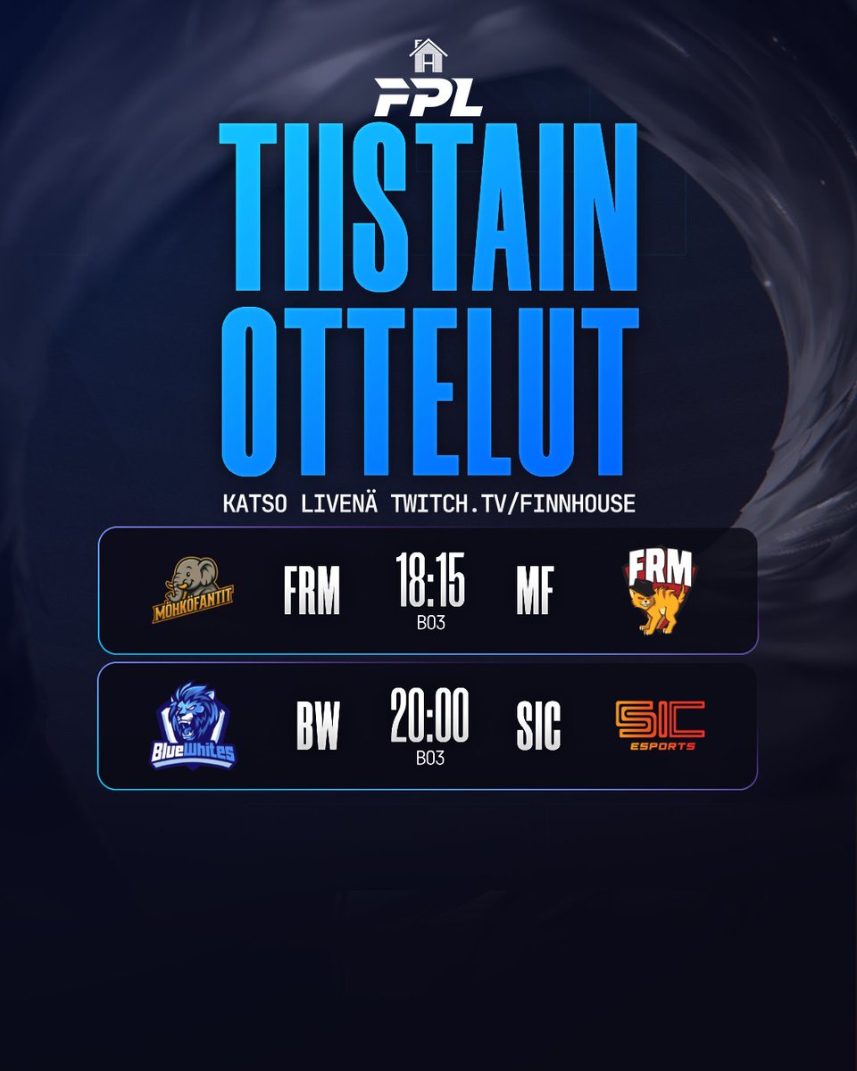 🎯 Tiistai-illan FPL-herkut 🎯

Huomenna luvassa jälleen kaksi kovaa BO3-kohtaamista! 🔥
18:15 – Möhköfantit 🆚 FRM
20:00 – BlueWhites 🆚 SIC Esports

Ketkä nappaa tärkeitä pisteitä!🤔

#TÄYSILLÄ 💙