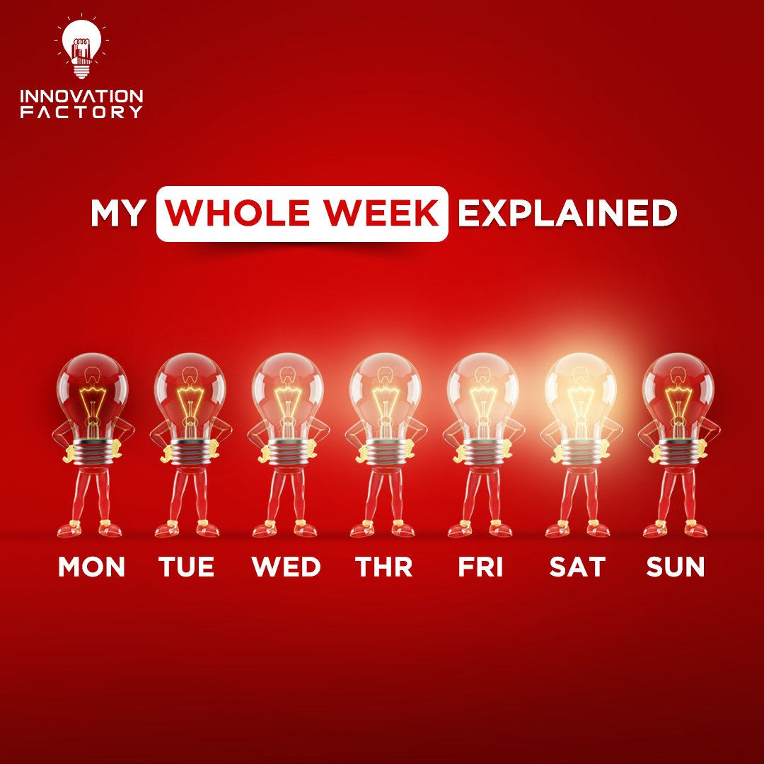 Whole week explained… the corporate employee edition. 📅💼

#InnovationFactory
