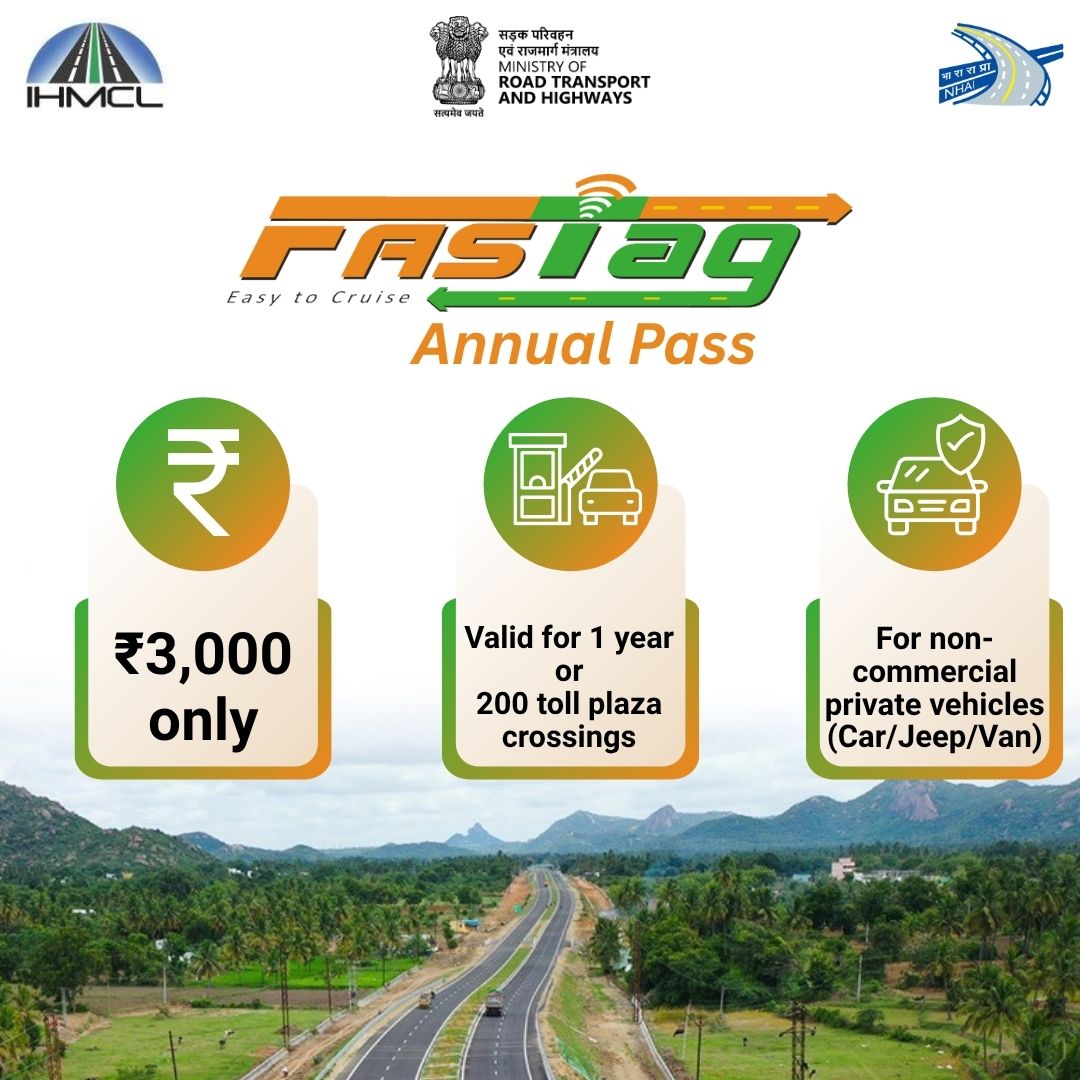 #FASTagbasedAnnualPass for ₹3,000!

✅ Valid for 1 year or up to 200 toll plaza crossings – whichever is earlier – starting from the day you activate it.
✅ Enjoy seamless travel across highways without the hassle of frequent top-ups.

Travel smarter, travel with #FASTag!