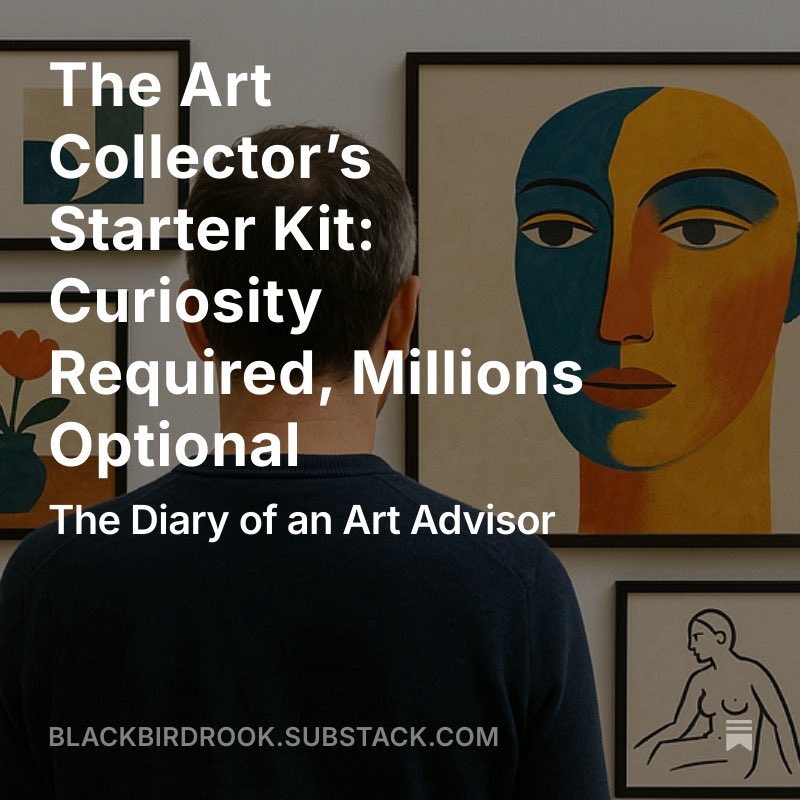 Blackbird Rook (@gregcorbeau) on Twitter photo Thinking about starting an art collection but worried you’ll look uninformed?
open.substack.com/pub/blackbirdr…
#HowToCollectArt #ArtCollectingTips #StartYourCollection #BeginnerArtCollector #ArtBuyingGuide #BlackbirdRook #CollectingArt #ContemporaryArtCollector #ArtAdvisor #ArtCollector Thinking about starting an art collection but worried you’ll look uninformed?
open.substack.com/pub/blackbirdr…
#HowToCollectArt #ArtCollectingTips #StartYourCollection #BeginnerArtCollector #ArtBuyingGuide #BlackbirdRook #CollectingArt #ContemporaryArtCollector #ArtAdvisor #ArtCollector
