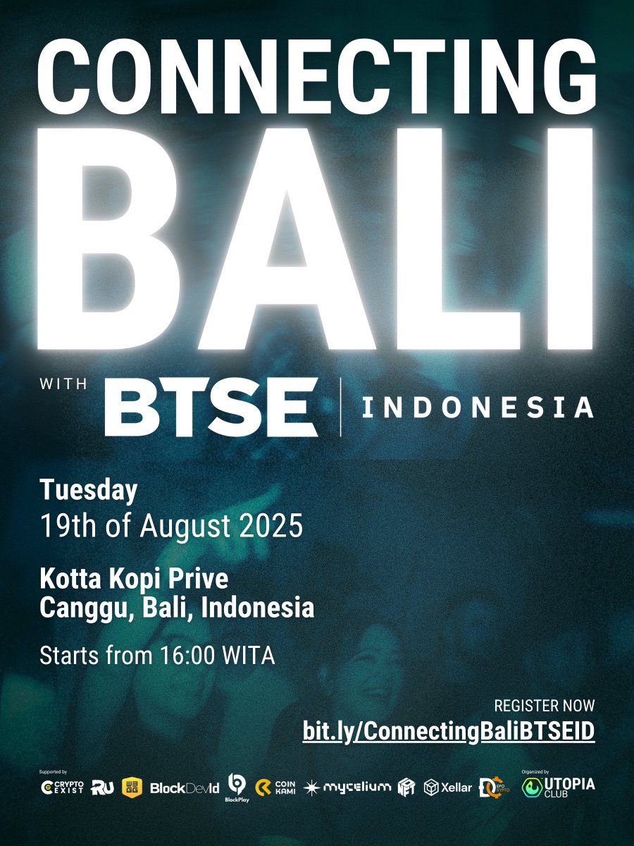 🌴 Bali, are you reaaaaady?🚀

This August, Utopia Club are bringing the island’s hottest Web3 gathering to Canggu through Connecting Bali with <a href="/BTSE_INDONESIA/">BTSE INDONESIA</a> !

✨Expect:

• A panel with Web3 leaders sharing real insights without the buzzword fluff

• Networking over