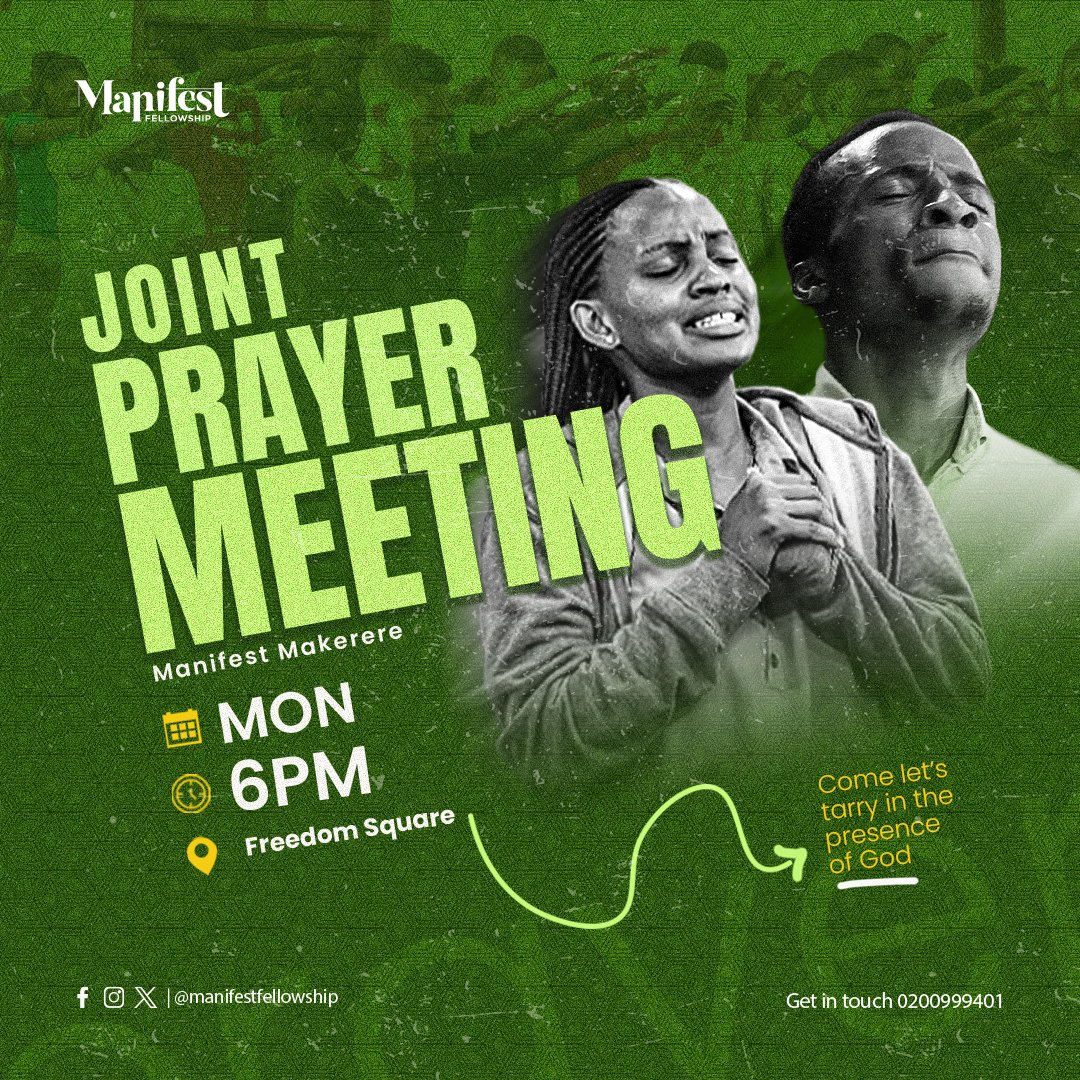ManifestMak's tweet photo. 🔥 MAKERERE JOINT PRAYER MEETINGS
Beloved, you are warmly invited to tarry together in the presence  of God TODAY, Monday 11th August, 2025.
 ⏰️Time: 6:00PM[EAT]
 📍Venue: Freedom Square 

 ...men ought to always pray, and not lose heart. (Luke 18:1 NKKV)
Carry someone along 🤗 https://t.co/MLQfvKtyg1