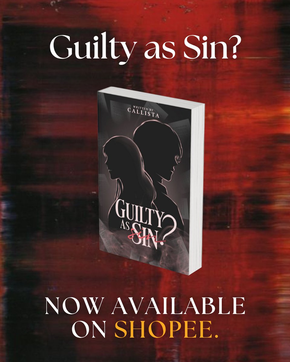 callistawrites_'s tweet photo. 𝗚𝗨𝗜𝗟𝗧𝗬 𝗔𝗦 𝗦𝗜𝗡 — 𝗡𝗢𝗪 𝗔𝗩𝗔𝗜𝗟𝗔𝗕𝗟𝗘 📚

You can now purchase your copy through the following links:

🛒 Shopee:
•  https://t.co/WmkLNouFVf

📦 Direct Order via Facebook Shop:
•  https://t.co/q4tQqqUk5a https://t.co/aDqGx7XImH