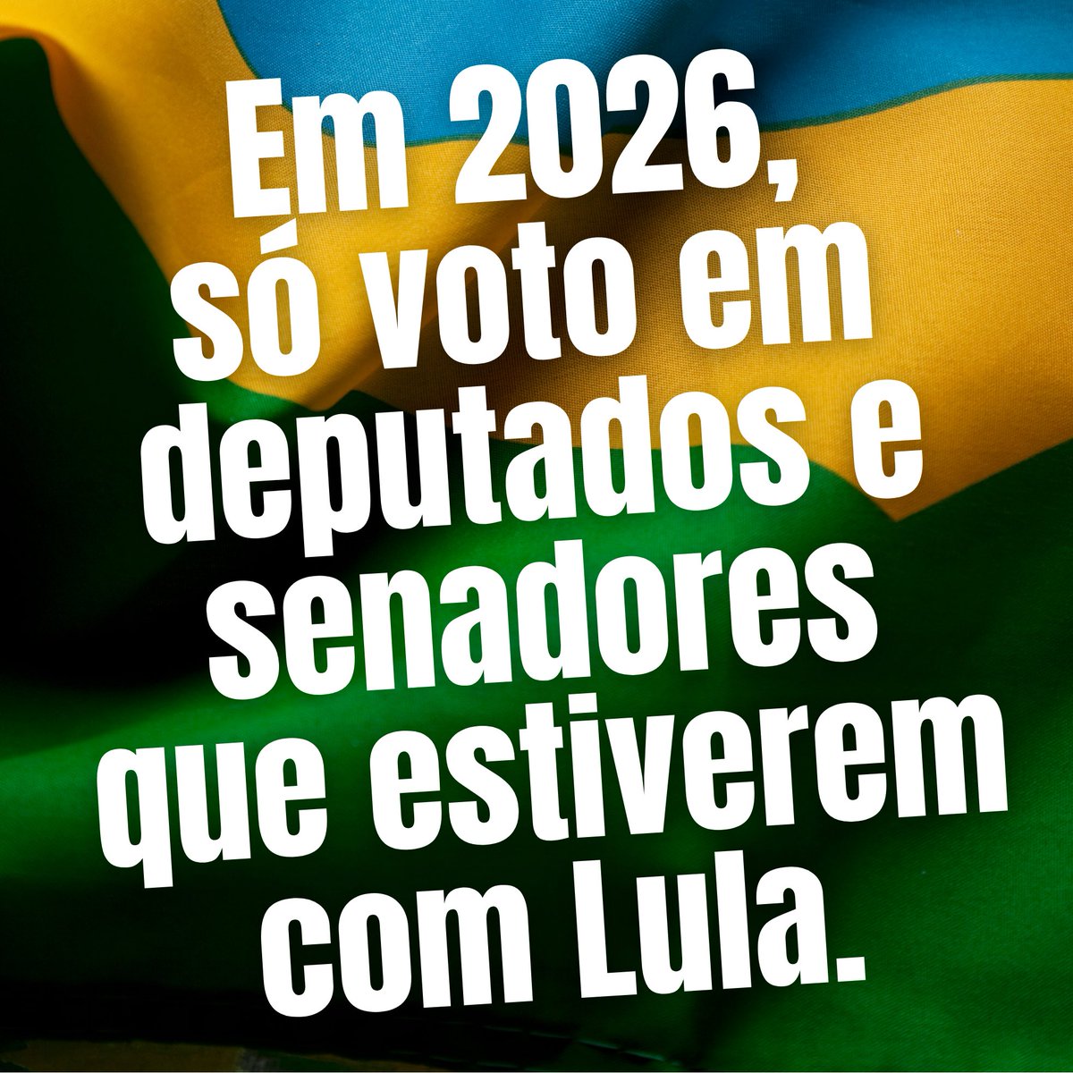BacurauA's tweet photo. Em 2026, só voto em deputados e senadores que estiverem com Lula. https://t.co/GQd0SuJcty