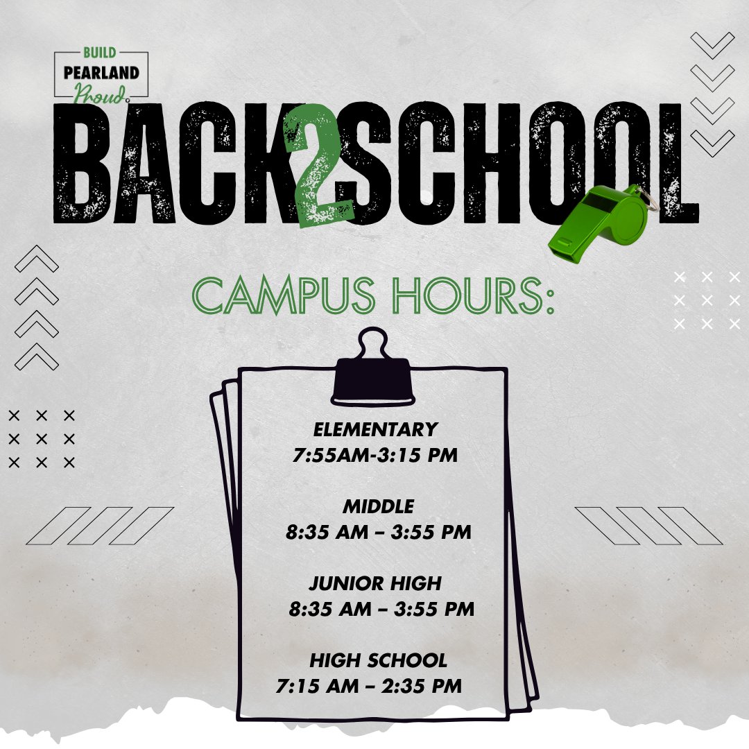 School starts, Aug.13! Keep in mind the campus hours for the 2025-26 school year! 📚#PearlandISDB2S #BuildPearlandProud #TheirFutureYourChoice