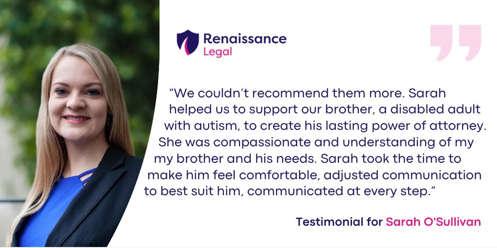 We support families with disabled and vulnerable individuals through complex legal matters, always with empathy and clarity.

This feedback for Sarah O’Sullivan shows the impact of compassionate, tailored support with Lasting Powers of Attorney.

#RenaissanceLegal #LegalSupport