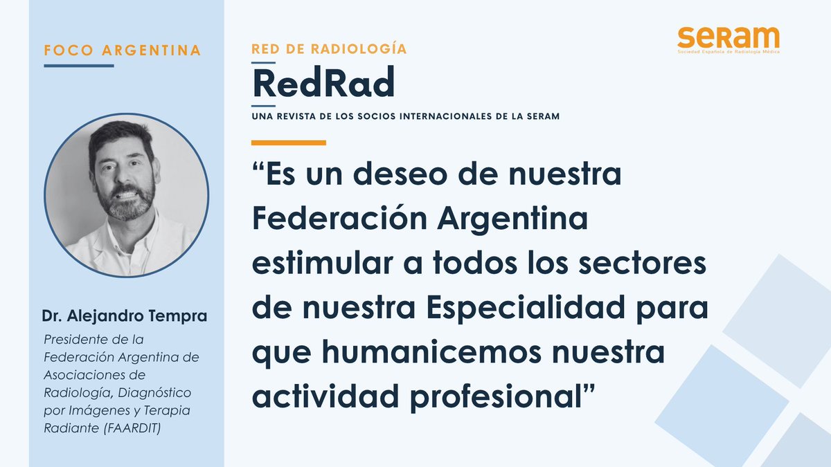 SERAM_RX's tweet photo. El Dr. Alejandro Tempra, Presidente de @FAARDIT, habla en #RedRad sobre humanización 

👉🏽 De hecho, su Federación es pionera en Latinoamérica  creando guías de trabajo, recomendaciones y grupos de trabajo para avanzar hacia una radiología más inclusiva, igualitaria y humana 

Puedes leer su entrevista aquí 🔗 https://t.co/ykF4muGgVg