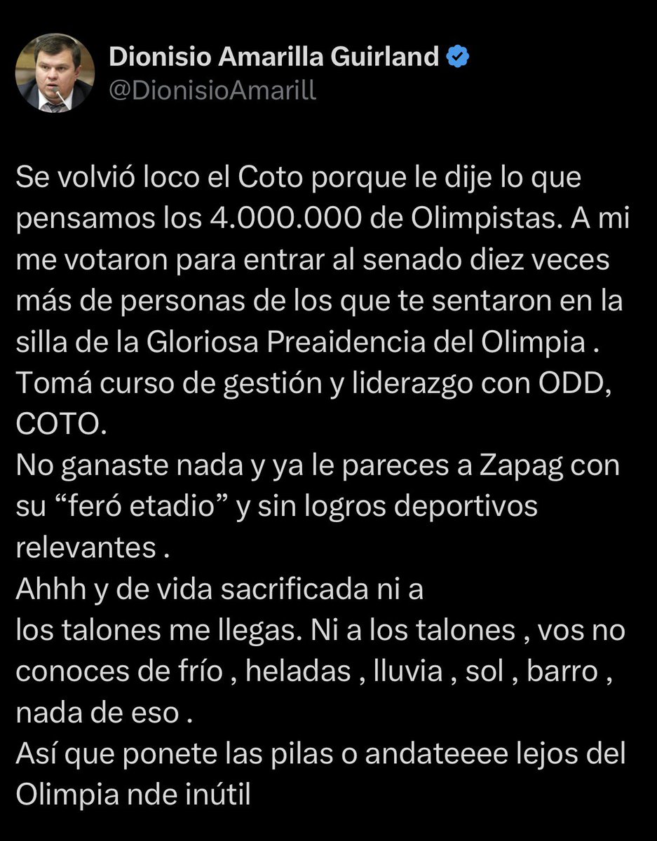 DIOS QUIERA q a éste, esas 10veces mas de personas q dice q lo votaron para ser Senador hagan algo para sacarlo o al menos q el prox periodo ya no esté! 
No soy de olimpia pero aplaudo la respuesta de <a href="/cotonogues/">Rodrigo Nogues</a> . Pocos se atreven a decir lo que muchos paraguayos pensamos