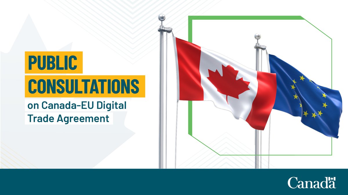 ⏳ Final call to participate in the Government of Canada’s #consultations on the potential #Canada-EU Digital #TradeAgreement! 🇨🇦🇪🇺  

international.canada.ca/en/global-affa…