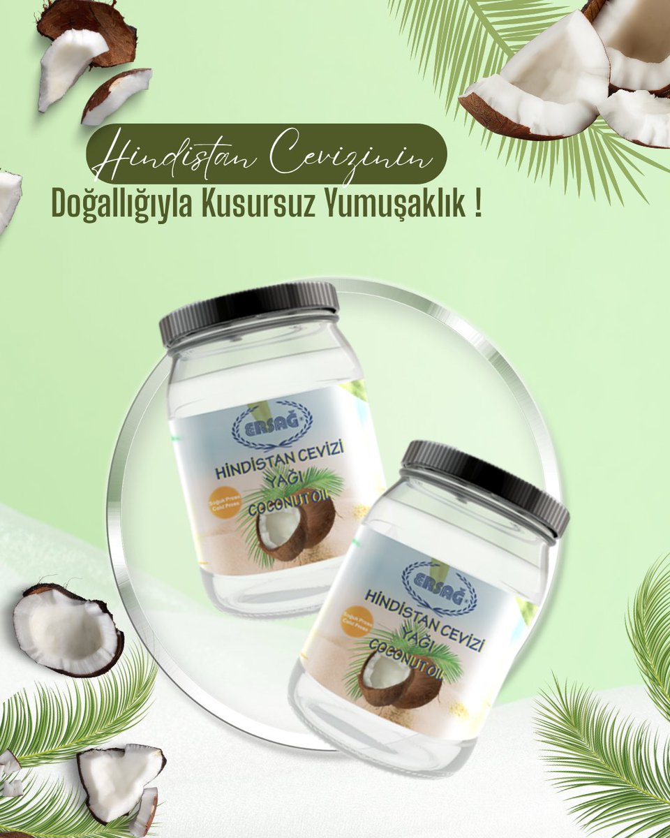 🥥 Cildiniz, saçınız ve hatta mutfağınız için Ersağ Hindistan Cevizi Yağı.