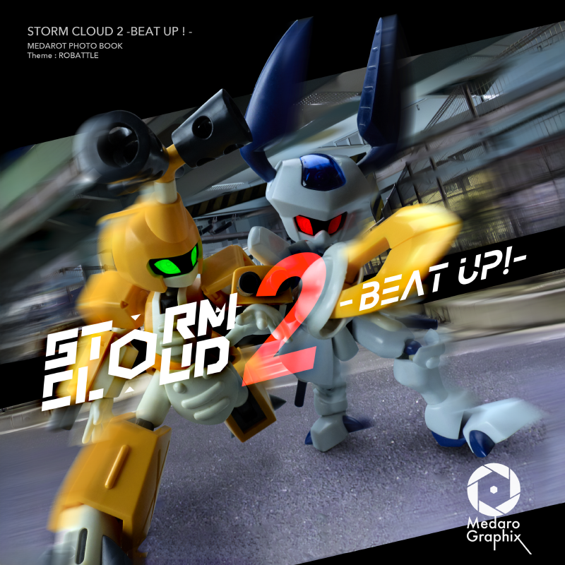 MedaroGraphix's tweet photo. C106新刊『STORM CLOUD 2 -BEAT UP!-』間に合いました……！
今回はロボトル中心20ページの写真集となります。 https://t.co/BK7U5IHwhu