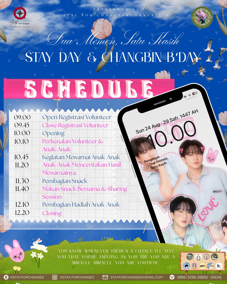 stayforchanges's tweet photo. Presented by @stayforchanges &amp; @ChangbinID_ 

[ Dua Momen, Satu Kasih ]

TIME SCHEDULE 🕰️ 

🗓️Minggu, 24 Agustus 2025
📍Rumah Singgah Al Fatih, Bandung
👚: 🩷🩵🤍 

Ayo daftar &amp; ikuti keseruannya!😻

See You, STAYs!💗

#DuaMomenSatuKasih #STAYDay #CHANGBINBirthday https://t.co/81rQHl79tQ