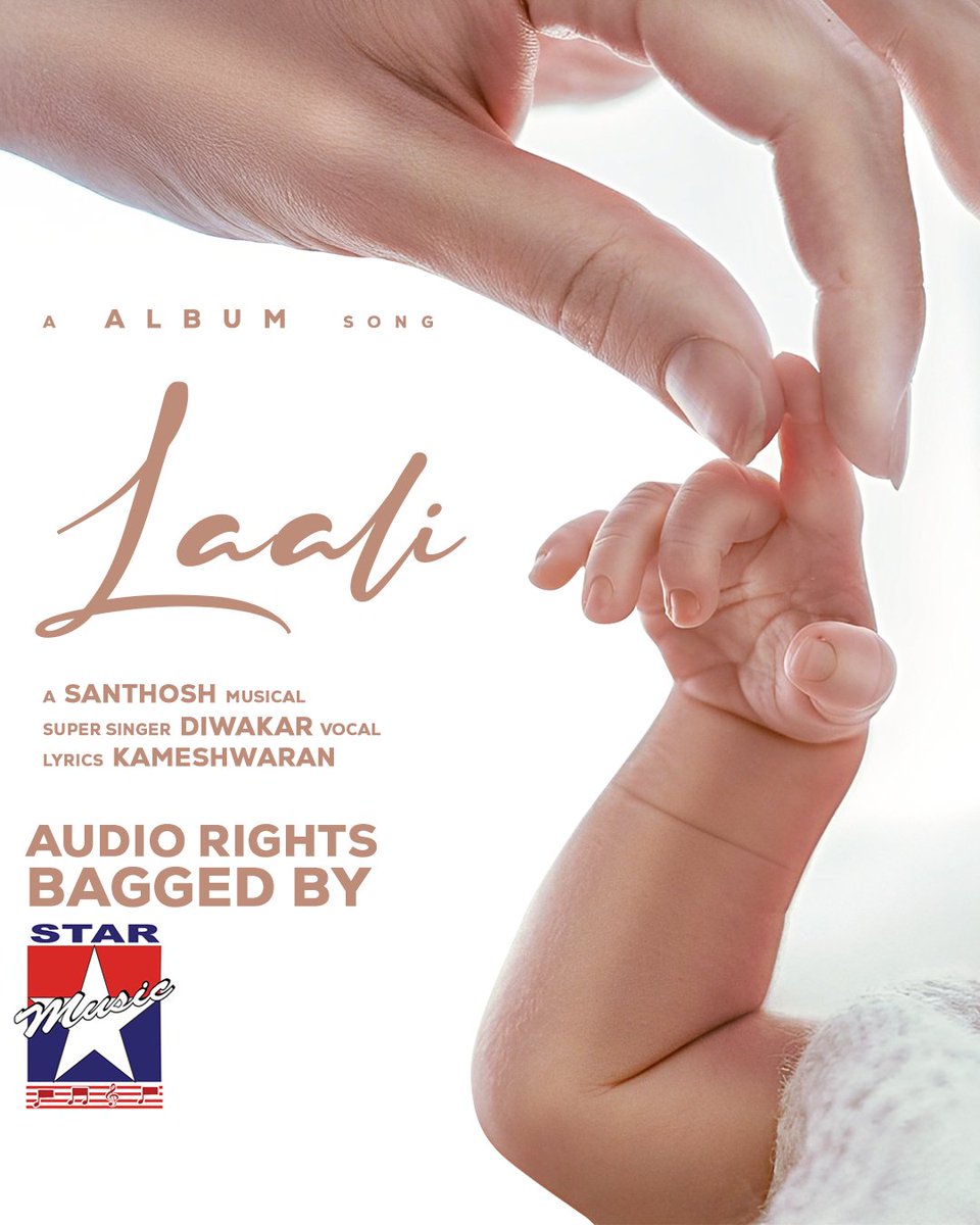 starmusicindia's tweet photo. Laali – A melody that touches your soul ❤️👶. Audio Rights bagged by Star Music.

#Laali #LaaliSong #StarMusic #SanthoshMusical #SuperSingerDiwakar #KameshwaranLyrics #TamilAlbumSong #TamilMelody #TamilSongs2025 #MelodyLovers #BabyLove #MotherhoodLove #NewTamilSongs #MusicLovers https://t.co/lJ1kERPWtZ