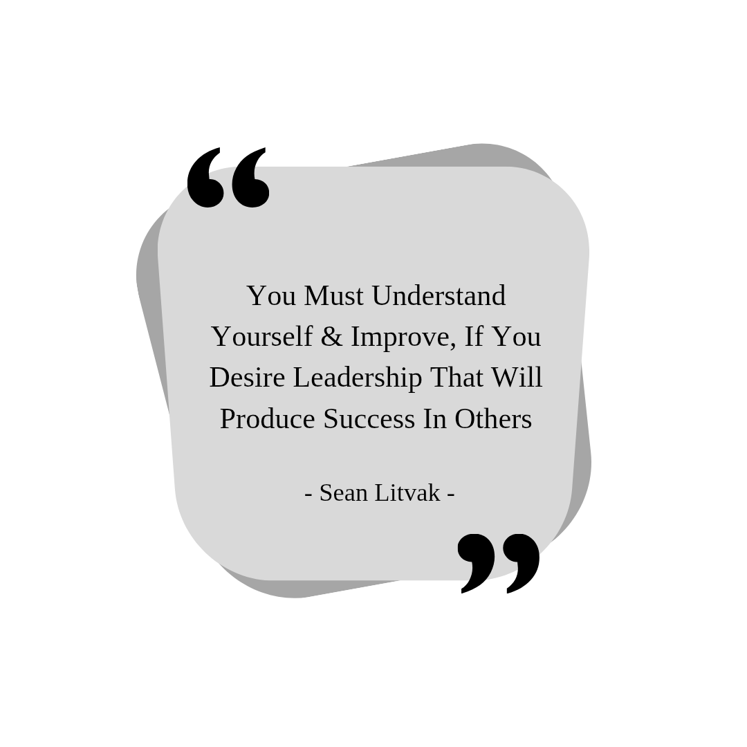 "Before leading others to success, you must lead yourself to growth."

Authentic leadership starts with self-awareness and intentional improvement.

How can you expect to inspire or develop others if you don’t understand your strengths, weaknesses, and motivations?