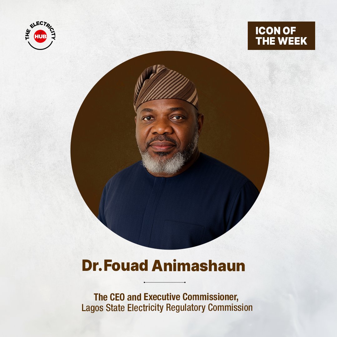 Today, we are thrilled to spotlight 𝗗𝗿. 𝗙𝗼𝘂𝗮𝗱 𝗔𝗻𝗶𝗺𝗮𝘀𝗵𝗮𝘂𝗻, the CEO and Executive Commissioner of the 𝗟𝗮𝗴𝗼𝘀 𝗦𝘁𝗮𝘁𝗲 𝗘𝗹𝗲𝗰𝘁𝗿𝗶𝗰𝗶𝘁𝘆 𝗥𝗲𝗴𝘂𝗹𝗮𝘁𝗼𝗿𝘆 𝗖𝗼𝗺𝗺𝗶𝘀𝘀𝗶𝗼𝗻 (𝗟𝗔𝗦𝗘𝗥𝗖). He is a renowned energy regulation and policy expert and has