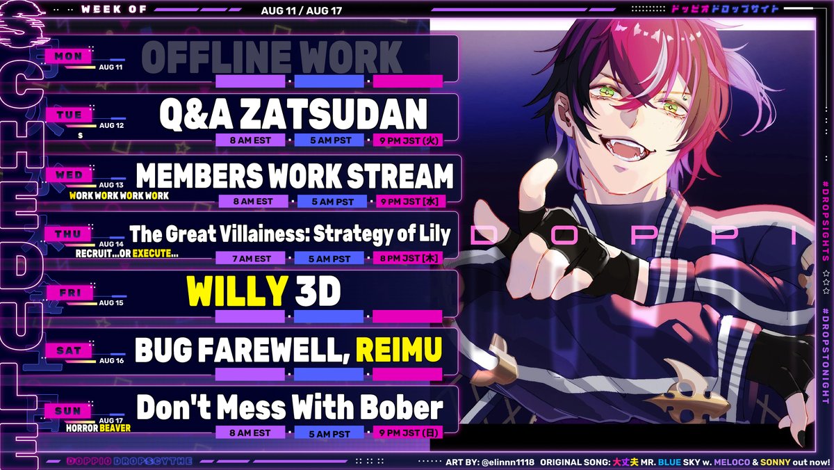 Bug Farewell, Reimu!👻【8/11-8/17】
🐣CLIPS: #Doppameme
🎡LIVE: #Dropstonight
🐣ART: #Dropsights NSFW: #Dropshy
🎡ASSETS: #Doppioassets
🐣STREAM THUMBNAILS: #Doppionails
🎡VP REACTS: #DoppioVP
🐣PAPE: #Piopape
🎡COSPLAY: #Dripscythe 
🐣ORISONG: youtube.com/watch?v=OkaAHh…