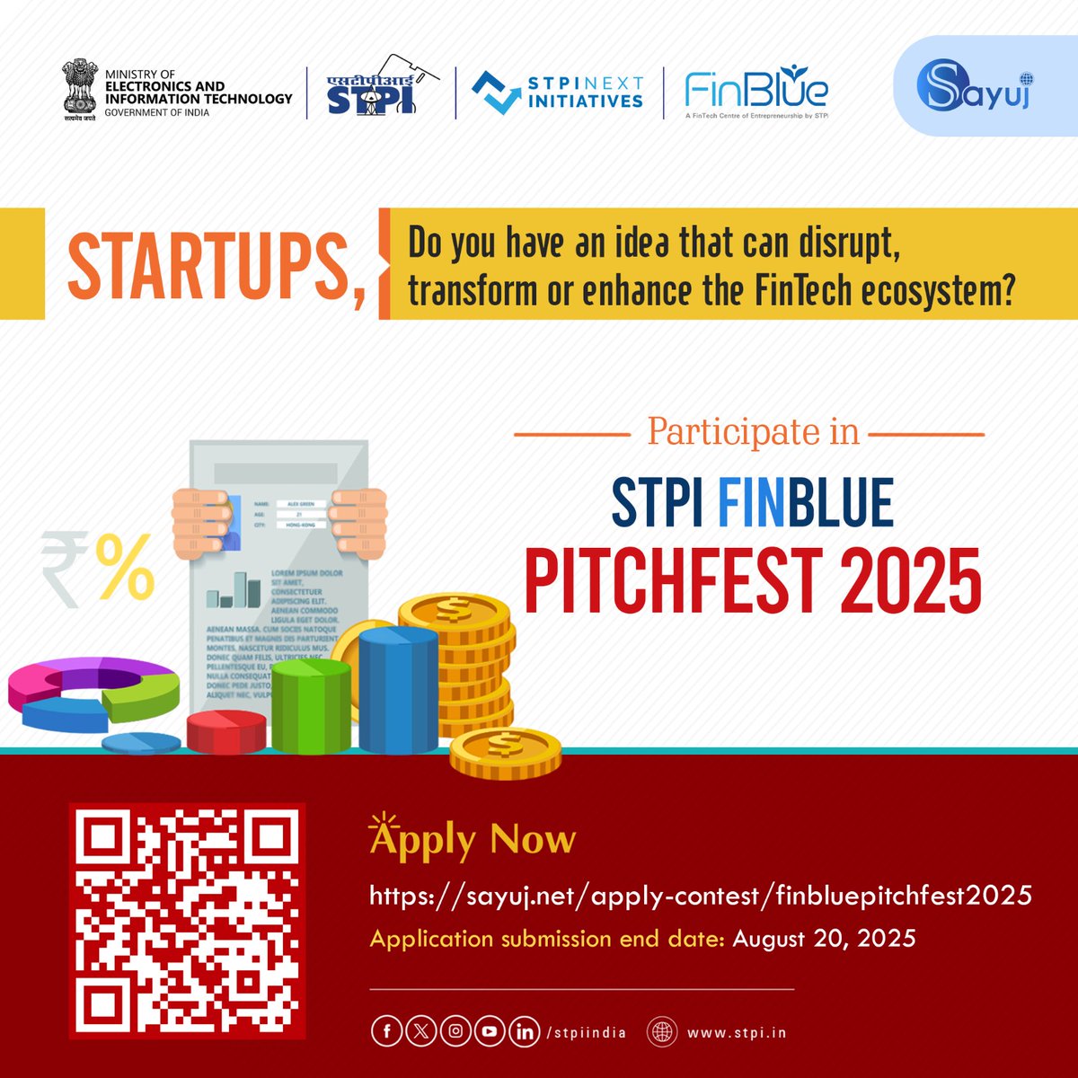 Startups,
Are you working on disruptive solutions that can reshape the FinTech ecosystem?

Participate in STPI FinBlue PitchFest 2025 and get a chance to gain:
✔️ Financial assistance
✔️ Expert mentorship
✔️ Access to cutting-edge infrastructure
✔️ Networking opportunities