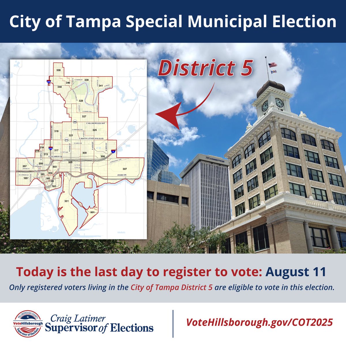 If you live in the <a href="/CityofTampa/">City of Tampa</a> District 5 and aren't already registered to vote, TODAY is the last day to register if you want to vote in the upcoming special election. Visit VoteHillsborough.gov/COT2025 to get more details and get ready to vote. #VoteHillsborough