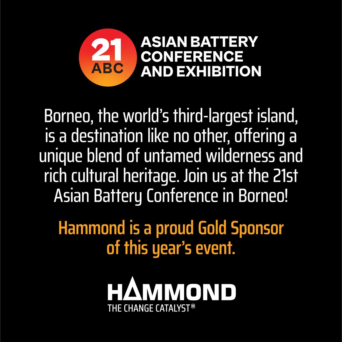 HammondGroupInc's tweet photo. We’re excited to be sponsoring the Asian Battery Conference &amp; Exhibition, September 2–5, 2025 in Kota Kinabalu, Malaysia!

We look forward to connecting with industry peers, sharing insights, and showcasing what’s next for Hammond Group. 𝗩𝗶𝘀𝗶𝘁 𝘂𝘀 𝗮𝘁 𝗕𝗼𝗼𝘁𝗵 𝗡𝟭. https://t.co/o6VejogFms
