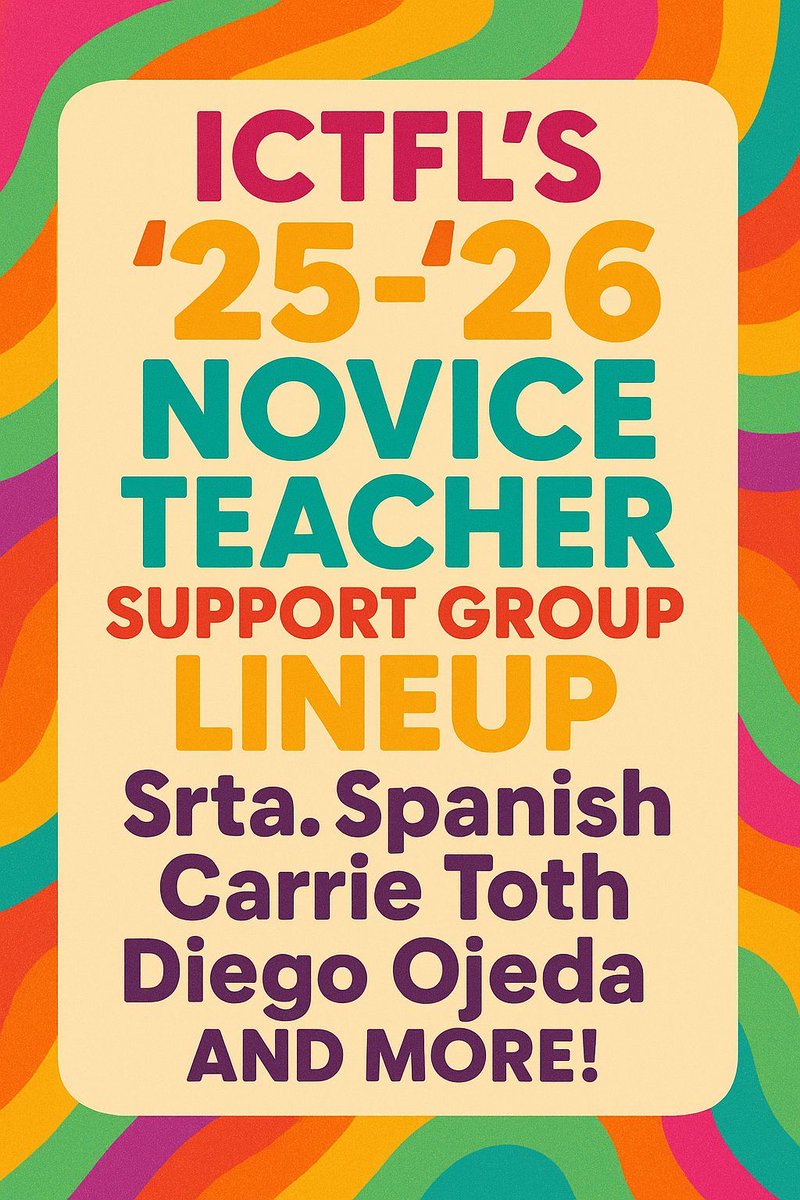 Have you seen our lineup of speakers for ICTFL’s Novice Teacher Support Group this year? Join us for these FREE hour long sessions from Carrie Toth, Srta. Spanish, Diego Ojeda, and more! Sign up here to join: buff.ly/R9FkqES