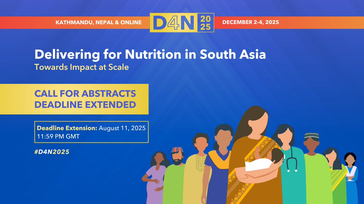 🚨 Call for Abstracts Extended – Now Due August 11!
Share your solution for improving nutrition at the Delivering for Nutrition in South Asia Conference.

We welcome work at any stage of the scaling journey—from pilot to national programs.

Submit now ➡️ bit.ly/D4N2025
