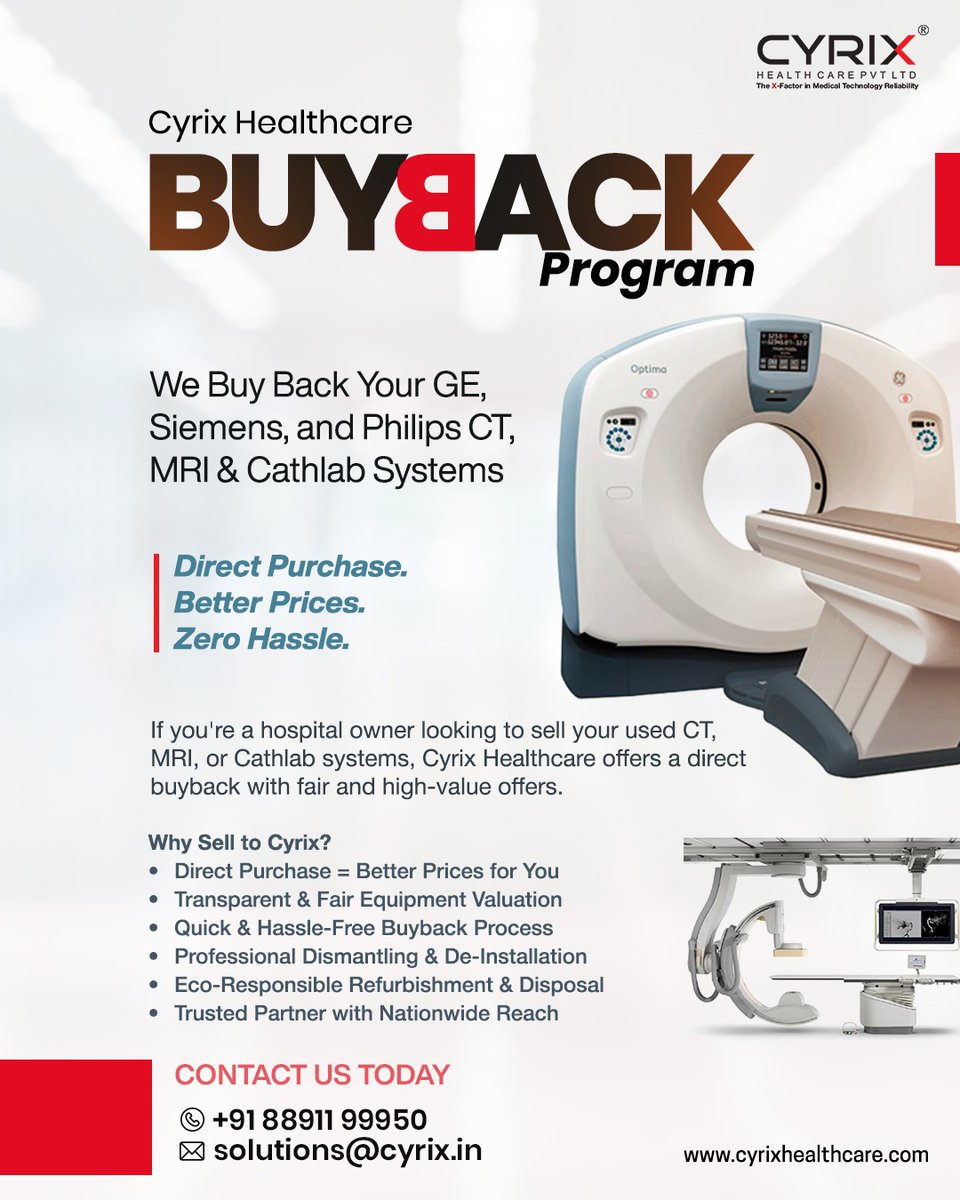 cyrixhealthcare's tweet image. Selling your used CT, MRI, or Cathlab? 🏥
Skip the hassle — Cyrix Healthcare BUYBACK = fast, direct, fair deals for GE, Siemens &amp;amp; Philips systems.
📞 +91 88911 99950 | solutions@cyrix.in | cyrixhealthcare.com

#CyrixHealthcare #MedicalEquipment #BuybackProgram #CTscan #MRI