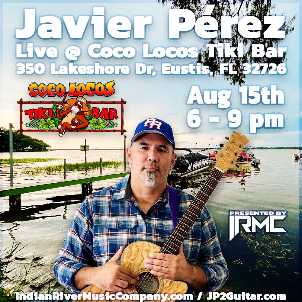 JP2Guitar's tweet photo. Another week, another show!!! See you at Coco Locos Tiki Bar at Lake Eustis Waterfront Grille this Friday from 6-9pm!!!!
.
.
#music #live #acoustic #solo #JavierPerez #cocolocos #eustis #irmc https://t.co/Ui3RCMaMsC