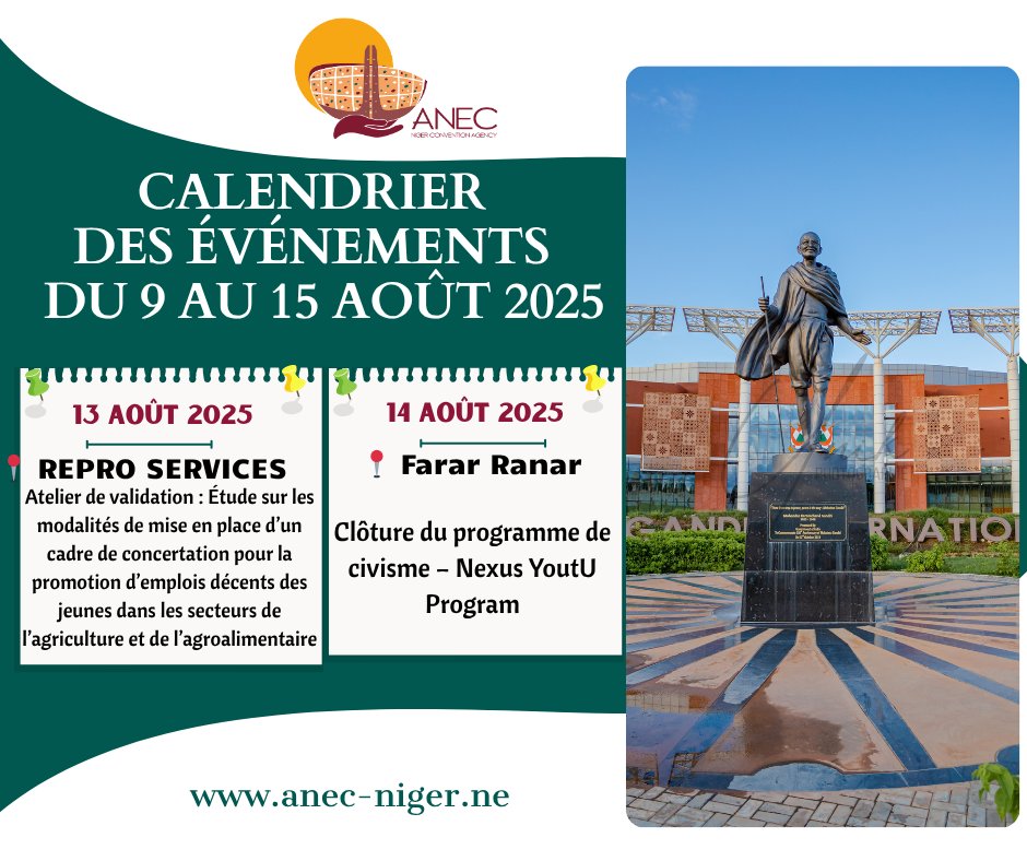 Mise à jour du calendrier des événements à Niamey pour la semaine du 9 au 15 août  2025.