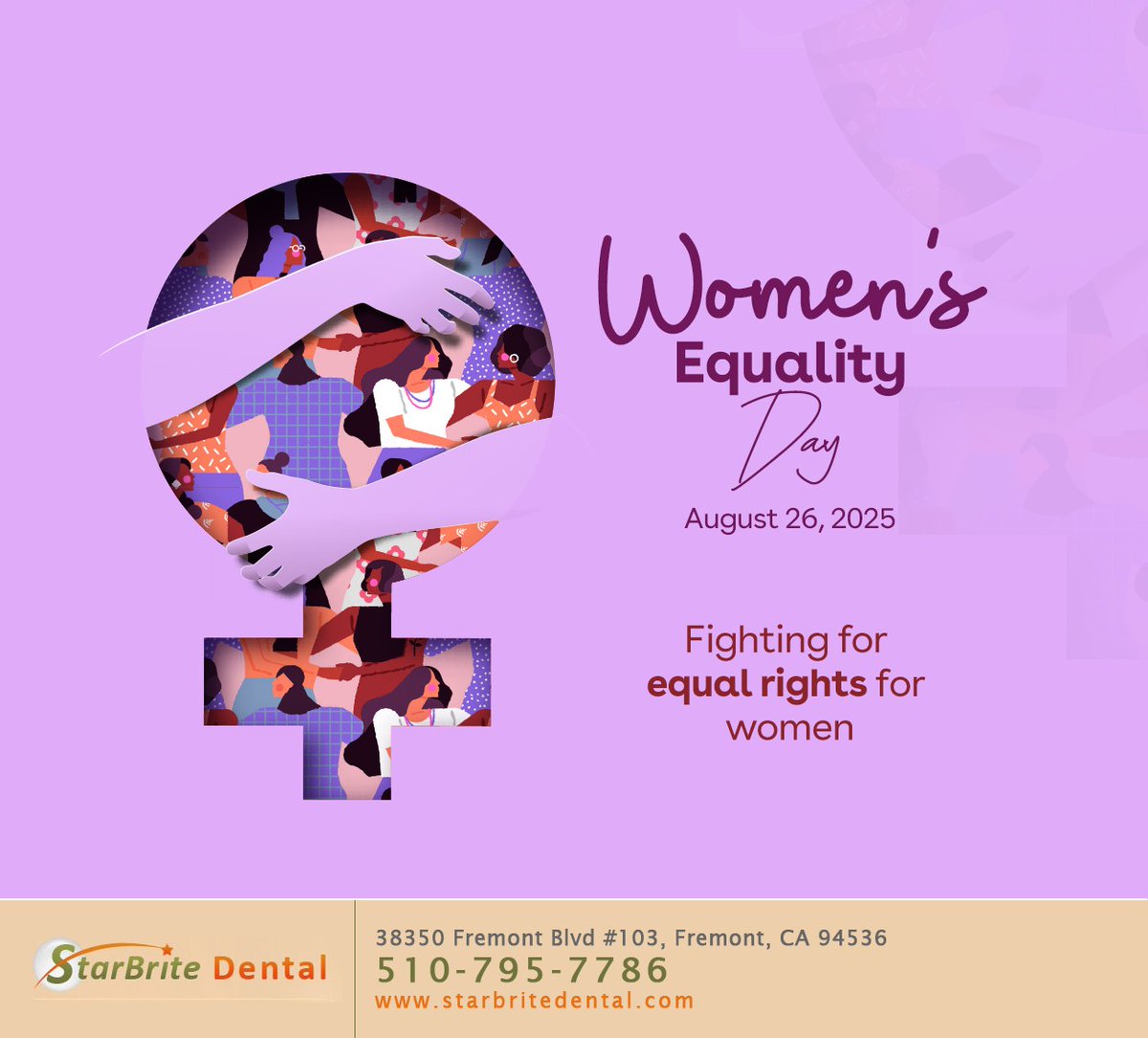 Today we honor those who have fought for women`s rights in the past, we support those in the present, and we pave the path for equal rights for women in the future. #womensequalityday #equalrights #fremont #CA #starbritedental