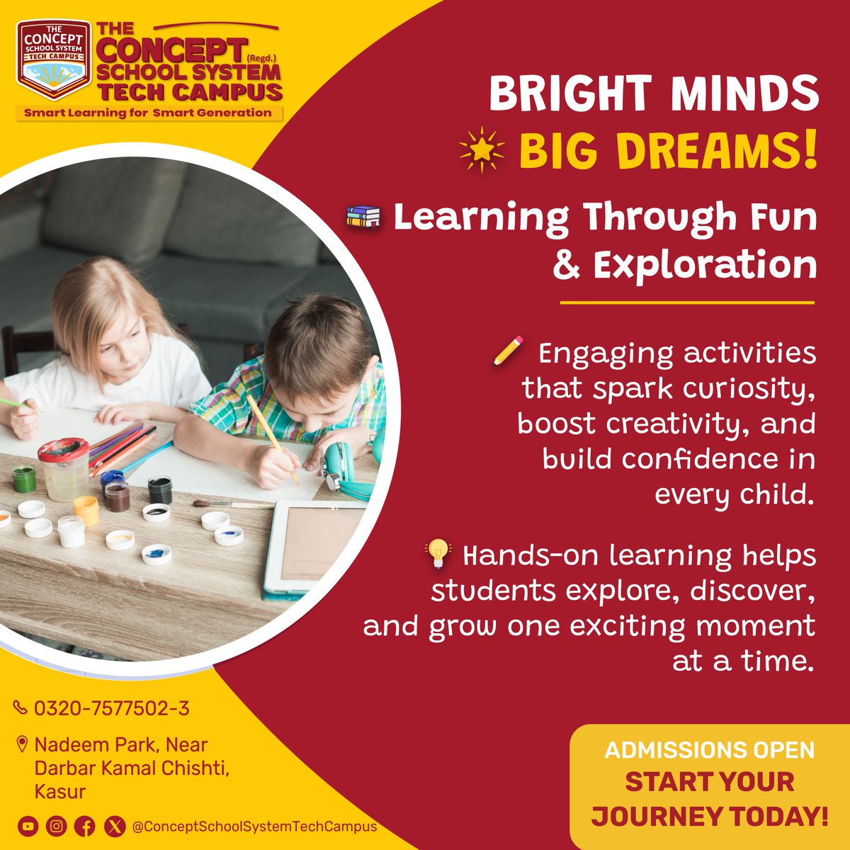 TCSS_TechCampus's tweet image. Bright Minds, Big Dreams – Fun &amp;amp; Learning at The Concept School! 🎨📚Bright Minds, Big Dreams – Fun &amp;amp; Learning at The Concept School! 🎨📚

📞: 0320-7577502-3
📧: theconceptschool.official@gmail.com
🌐: concepttechschool.com
📍: Nadeem Park, Near Darbar Kamal Chishti, Kasur