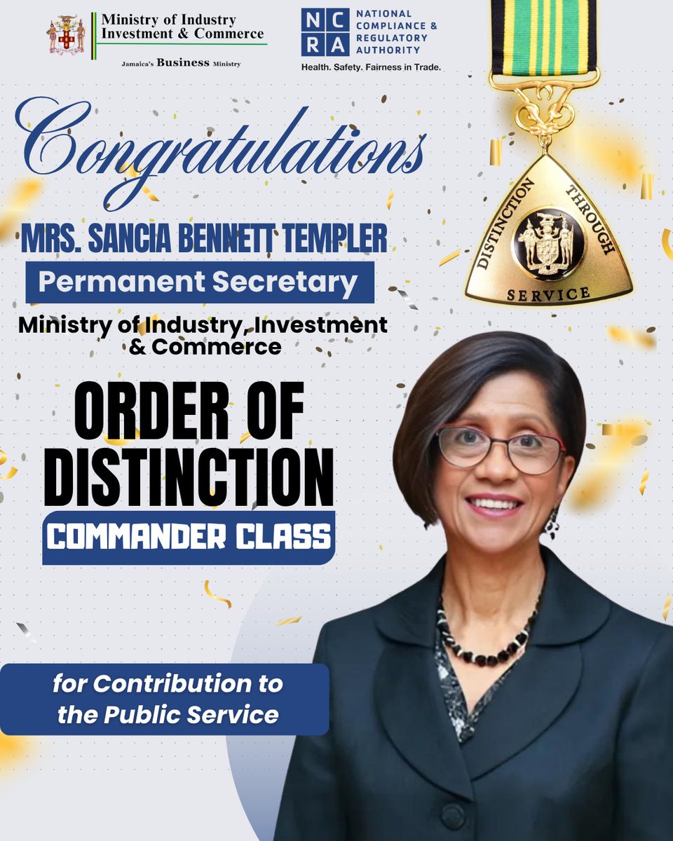 ncrajamaica's tweet photo. The National Compliance &amp; Regulatory Authority congratulates Mrs. Sancia Bennett Templer, Permanent Secretary, @industryminja , on receiving the Order of Distinction – Commander Class for her outstanding contribution to the Public Service. 

#NCRA #OrderOfDistinction https://t.co/BY9qU15Geo