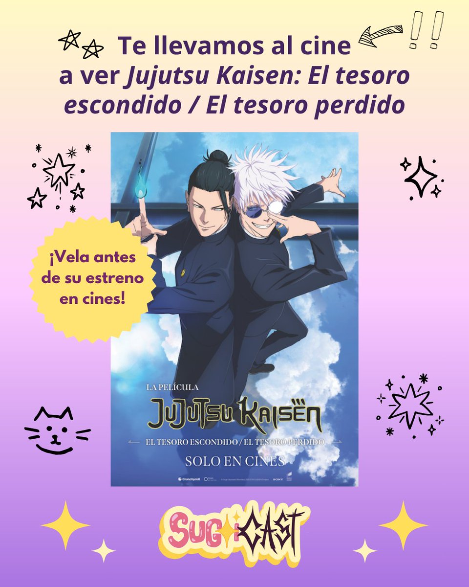 sugoicastmx's tweet photo. Amixes, tenemos pases DOBLES para una función ESPECIAL este martes 12 de agosto de Jujutsu Kaisen: El tesoro escondido / El tesoso perdido. 

La función será al sur de la CDMX, a las 8 pm. Más detalles se darán a quienes ganen su pase. 

Más info, abajito ⬇️ https://t.co/TCgO1Rxzbn