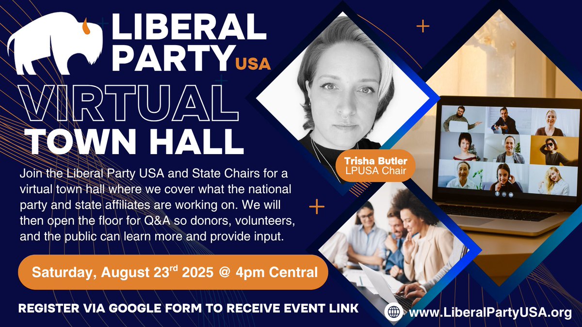 LiberalParty_'s tweet image. Join the Liberal Party USA and State Chairs for a virtual town hall where we cover what the national party and state affiliates are working on. Register for the Event Here to Receive a Zoom Link: docs.google.com/forms/d/e/1FAI…