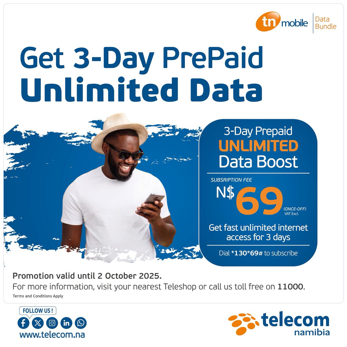 Stay connected anytime with Telecom Namibia’s 3-Day Unlimited Data for just N$69. Perfect for travel, big projects, and nonstop browsing.