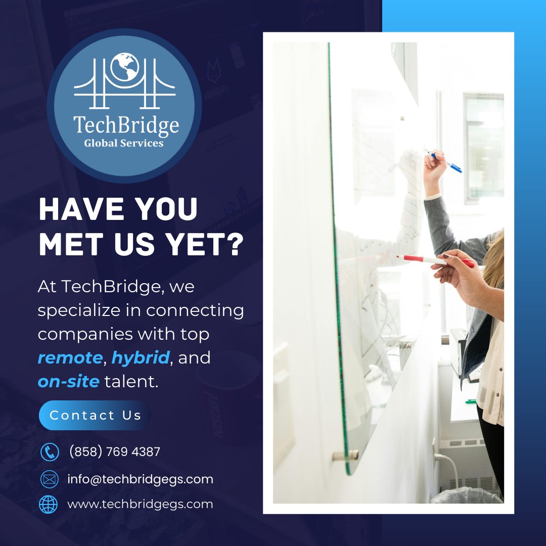 Techbridgegs's tweet image. At TechBridge, we connect you with skilled talent — remote, hybrid, or on-site.
Fast. Reliable. Tailored to your needs. 💼✨Let’s build your dream team together. #TalentSolutions #RemoteWork #HybridWorkforce #OnSiteTalent #TechBridge #HiringMadeEasy #BusinessGrowth #ITRecruitment