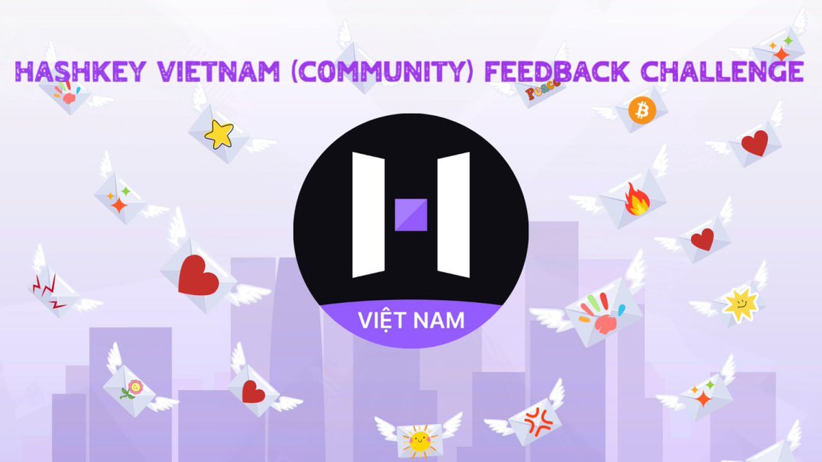 HashKey Vietnam Feedback Challenge
📌 Bạn muốn <a href="/HashKey_Global/">HashKey Global</a> cải thiện điều gì?
📌 HashKey nên làm gì để phát triển hợp pháp và lâu dài tại Việt Nam?
📌 ...hoặc bất cứ điều gì bạn nghĩ.
Hãy yên tâm là tất cả các ý kiến đóng góp sẽ được gửi trực tiếp đến