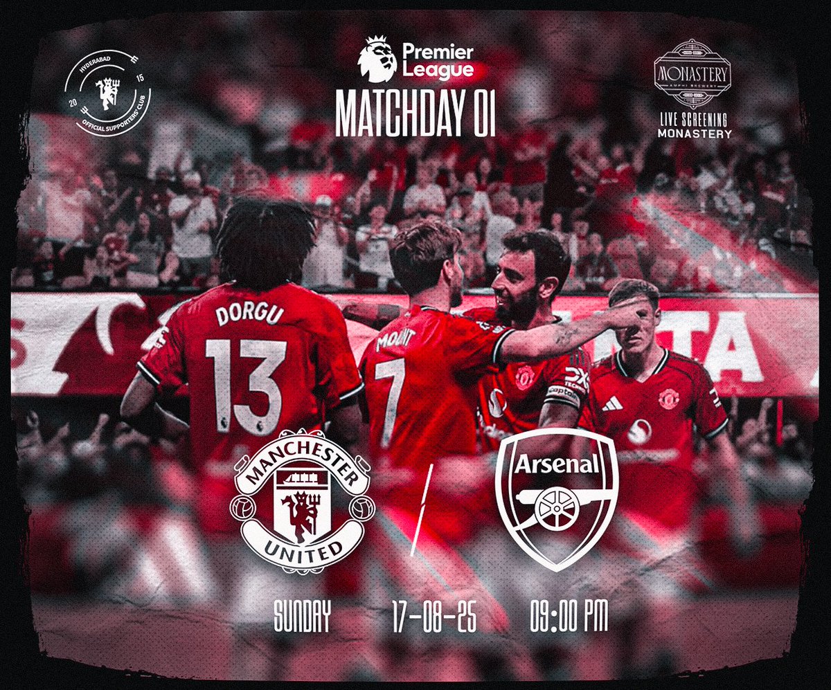 MUSC Hyderabad (@manutdhyderabad) on Twitter photo ๐๐๐๐๐๐๐๐๐ ๐๐๐๐๐ ๐คฉ
New season. New venue. ๐
Time to put on a show in front of the fans & start as we mean it ๐ช๐ผ๐
๐ <a href="/Arsenal/">Arsenal</a>
๐๏ธ Old Trafford
๐ 9 PM IST
๐ Monastery, Knowledge City
๐ Entry for OUMs
COME ON YANITED ๐พ๐ช
#MUFC #MUSCH #PL #MUNARS #GW1 #RedArmy ๐๐๐๐๐๐๐๐๐ ๐๐๐๐๐ ๐คฉ
New season. New venue. ๐
Time to put on a show in front of the fans & start as we mean it ๐ช๐ผ๐
๐ <a href="/Arsenal/">Arsenal</a>
๐๏ธ Old Trafford
๐ 9 PM IST
๐ Monastery, Knowledge City
๐ Entry for OUMs
COME ON YANITED ๐พ๐ช
#MUFC #MUSCH #PL #MUNARS #GW1 #RedArmy