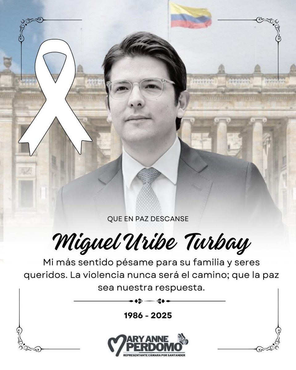 MaryAnne Representante (@maryannephc) on Twitter photo Lamento profundamente el asesinato del senador <a href="/MiguelUribeT/">Miguel Uribe</a>. Su partida representa una pérdida irreparable para su familia y para la democracia colombiana.
Este hecho nos recuerda la urgente necesidad de construir una Colombia donde la paz sea el camino 🇨🇴🕊 Lamento profundamente el asesinato del senador <a href="/MiguelUribeT/">Miguel Uribe</a>. Su partida representa una pérdida irreparable para su familia y para la democracia colombiana.
Este hecho nos recuerda la urgente necesidad de construir una Colombia donde la paz sea el camino 🇨🇴🕊