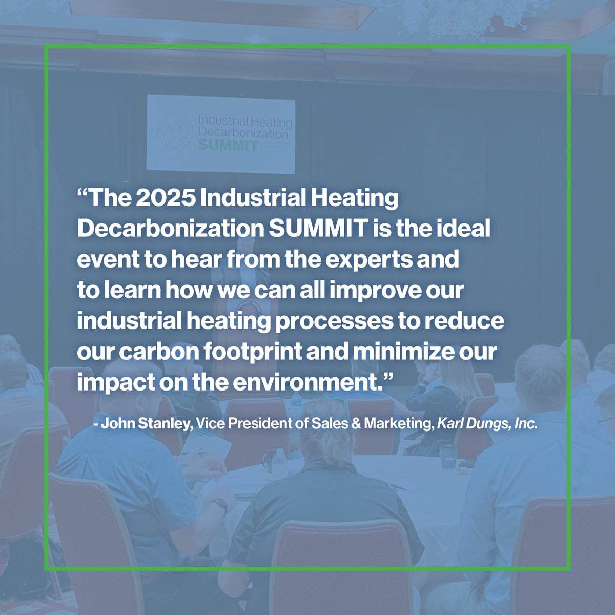 IHEA's 2025 Industrial Heating Decarbonization SUMMIT will discuss changes that can be implemented now and future technology. Don't miss your chance to be a part of the conversation; register now to join us in Indianapolis, Sept. 29 - Oct. 1: summit.ihea.org