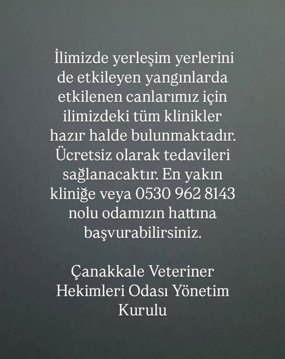 DİKKAT!!!! 
PAYLAŞALIM!!!
Çanakkale'de yangından etkilenen hayvanlar için TÜM KLİNİKLER ÜCRETSİZ hizmet vermektedir. 
#canakkaleyanıyor #CANAKKALEYANIYOR
