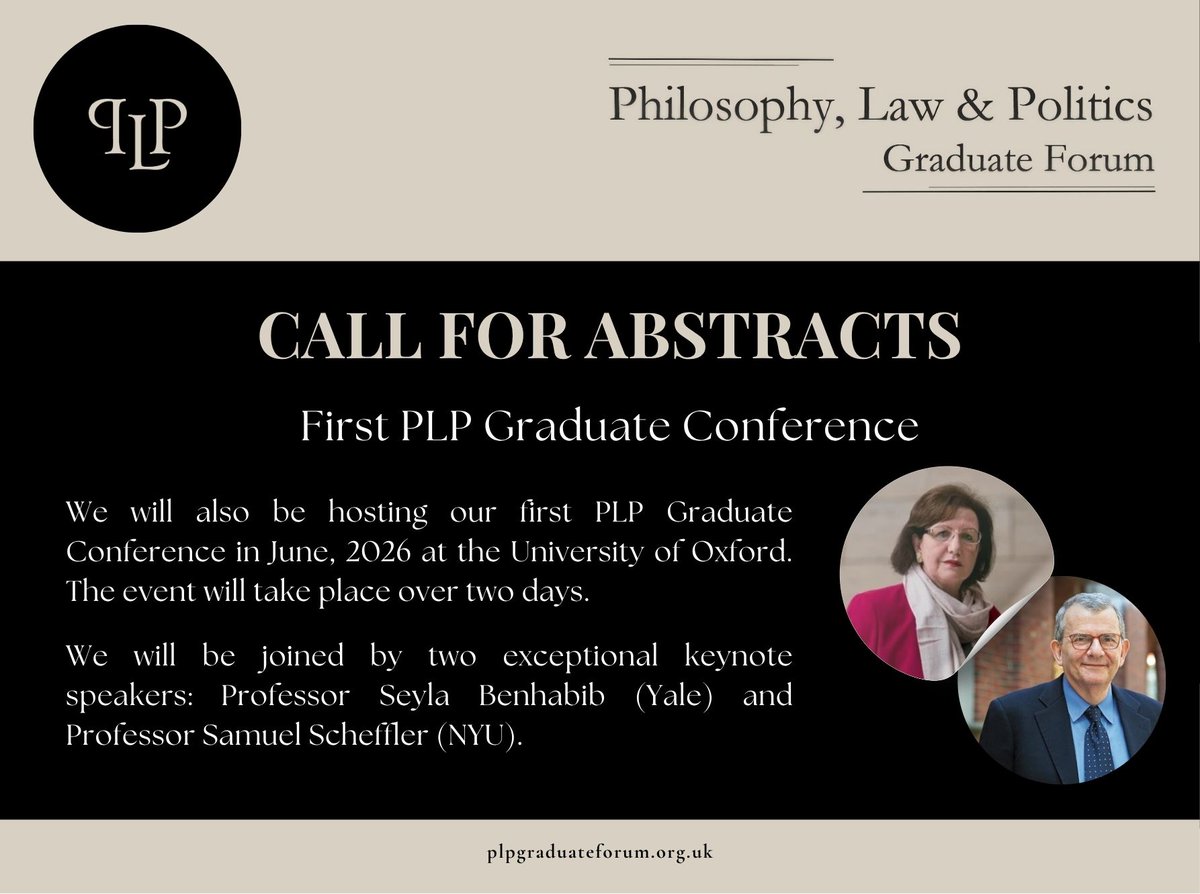 ForumPlp's tweet image. 📢 We've extended the deadline for our Call for Abstracts! We also have exciting news about our 1st PLP Grad Conference:

🌟 Professors Seyla Benhabib and Samuel Scheffler will be our keynote speakers.

📆 The conference will take place on the 25 &amp;amp; 26 of June, at Oxford.  (1/2)