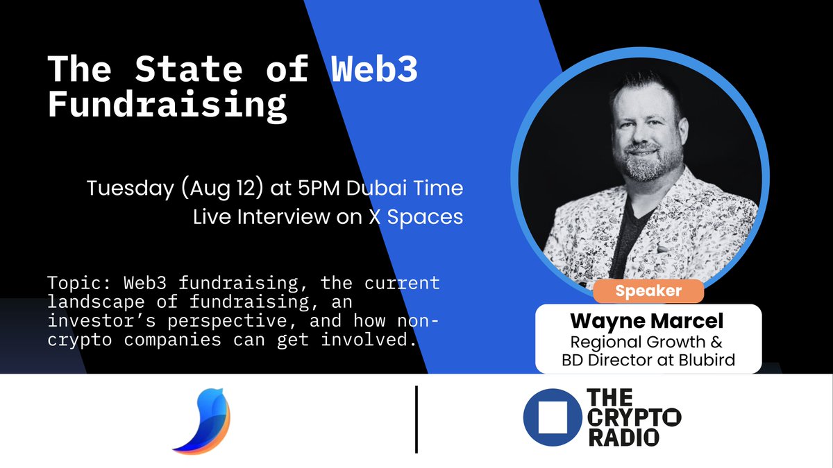 The Crypto Radio (@thecryptoradiox) on Twitter photo 🚨X Spaces Alert!
How do you raise funds in web3? What are investors looking for? What do startups always miss?
Check it out tomorrow (Aug 12) at 5PM Dubai time with: 
- Wayne Marcel <a href="/blockchaynwayne/">Blockchain Wayne</a>, Regional Growth and BD Director at <a href="/blubird_app/">Blubird</a> 🚨X Spaces Alert!
How do you raise funds in web3? What are investors looking for? What do startups always miss?
Check it out tomorrow (Aug 12) at 5PM Dubai time with: 
- Wayne Marcel <a href="/blockchaynwayne/">Blockchain Wayne</a>, Regional Growth and BD Director at <a href="/blubird_app/">Blubird</a>